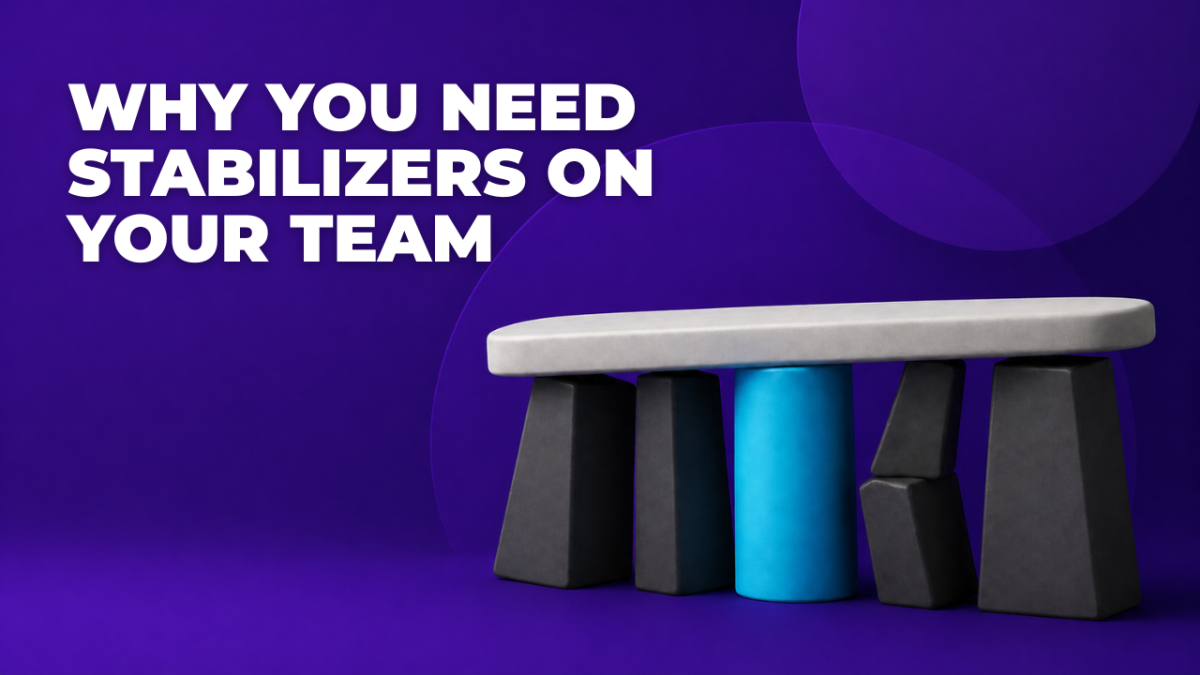Blog- Why you need stabilizers on your team without click